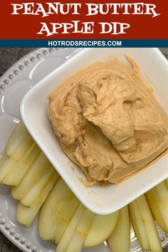 peanut butter apple dip on a white plate with sliced apples in the background and text overlay that reads, peanut butter apple dip