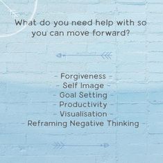 a brick wall with the words what do you need help with so you can move forward?