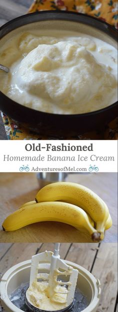 an old - fashioned homemade banana ice cream recipe