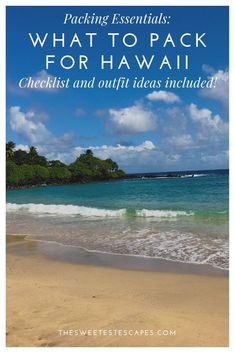 the words packing essentials what to pack for hawaii checklist and outfit ideas included