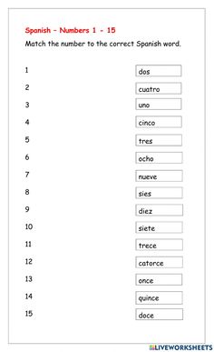 spanish numbers 1 - 15 worksheet with the correct words in english and spanish