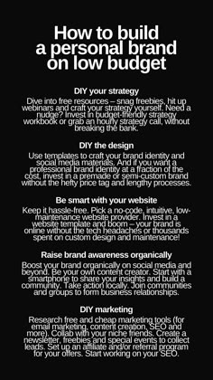 a black and white poster with the words how to build a personal brand on low budget