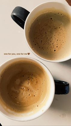 two cups of coffee sitting next to each other on a white counter top with the words one for you, one for me