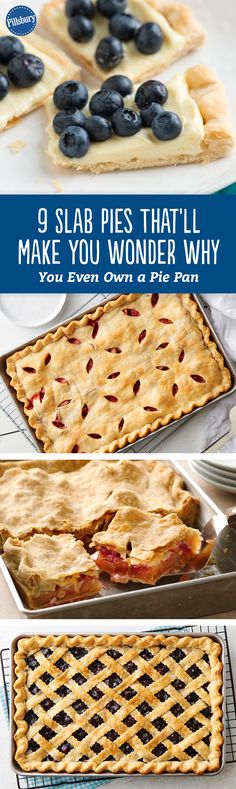 blueberry pies and other dessert items are shown with the words 9 star pies that'll make you wonder why