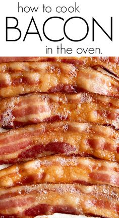 bacon on a plate with the title how to cook bacon in the oven