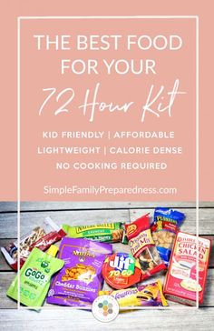 Camping Food Storage Ideas, Camping Food Storage, 72 Hour Kit Food, Food Supply List, Emergency Food Kit, 72 Hour Emergency Kit, Food Kit, Prepper Food