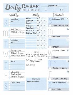 the daily routine for the week of november 11, 2013 is shown in blue and white