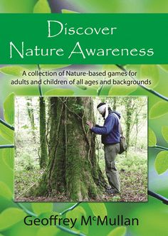 a man standing next to a tree in the forest with leaves around him and text that reads, discovery nature awareness