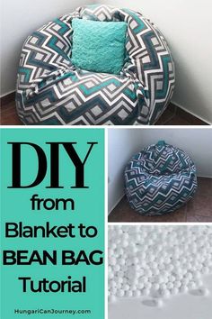 diy from blanket to bean bag chair with text overlay that reads diy from blanket to bean bag