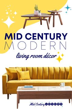 the mid century modern living room decor is featured in this ad for mid century furniture