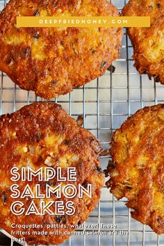 four small salmon cakes cooling on a wire rack with the words, simple salmon cakes