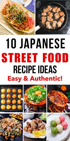 Collage of 10 Japanese street food recipes, including dishes like yakisoba, karaage, takoyaki, okonomiyaki, and dango, showcasing easy and authentic meal ideas. Japanese Themed Dinner Party, Japanese Dinner Party Menu Ideas, Japanese Food Party, Japanese Dinner Party, Japanese Food Recipes Easy, Lunchbox Fillers, Fried Octopus