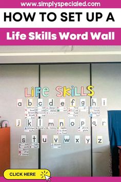 an office cubicle with words written on the wall and in front of it is a bulletin board that says how to set up a life skills word wall