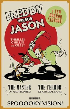 a poster for the cartoon show's title, friday versus jason thrills chills and smiles