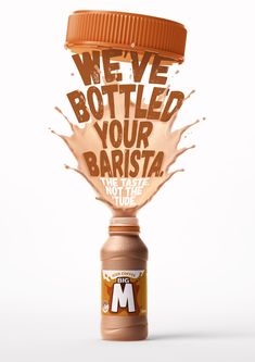 a bottle that has some kind of liquid on it with the words we've botted your barista