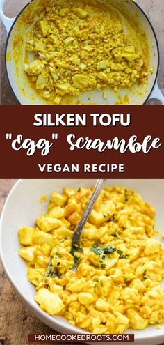 an egg scramble in a white bowl with the words, silken tofu egg scramble vegan recipe