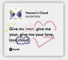 a white square with the words heaven's cloud written on it and an image of a heart