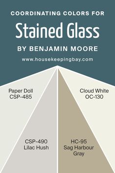 Coordinating Colors of Stained Glass CSP-685 by Benjamin Moore Bm Blue Paint Colors, Trim Colors, Blue Paint Colors, Coordinating Colors, Benjamin Moore, Blue Paint, Hush Hush, Paper Dolls, Color Scheme