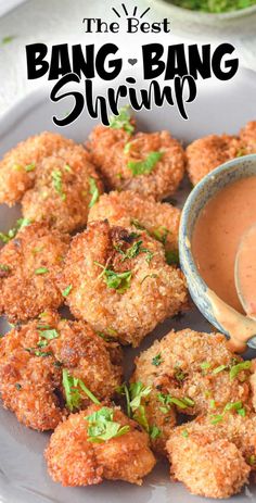 the best bang and bang shrimp is served with dipping sauce