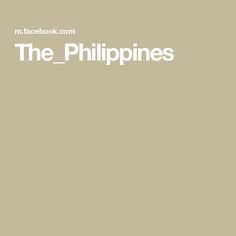 an image of the philippiness in white text on a beige background