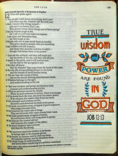 an open bible with the words true, wisdom and power are found in god