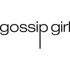 the word gossip girl written in black on a white background