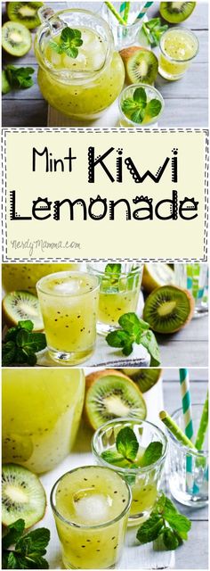 the recipe for mint kiwi lemonade is shown in three different pictures, including one with