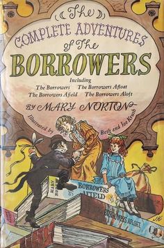 the complete adventures of the borrowers