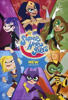 the new poster for super hero girls