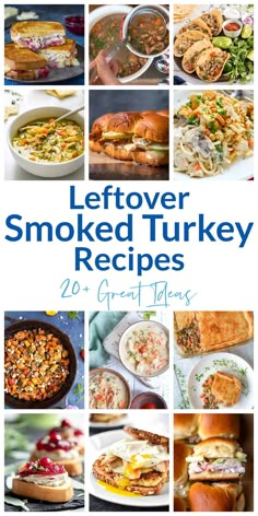 the cover of leftover smoked turkey recipes is shown in blue and white, with images of different dishes