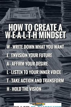 stacks of money with the words how to create a we - ath mindset