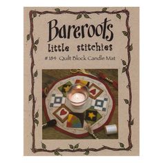 the cover of barefoot's little stitches book with an image of a candle on it