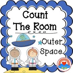 an outer space themed classroom poster with the words, count the room and outer space