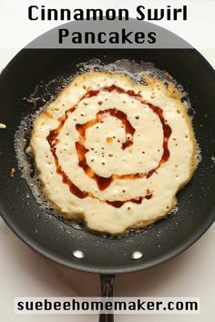 cinnamon swirl pancakes in a skillet with the title above it