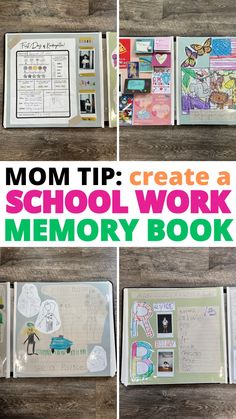 an open school work memory book with the title mom tip create a school work memory book