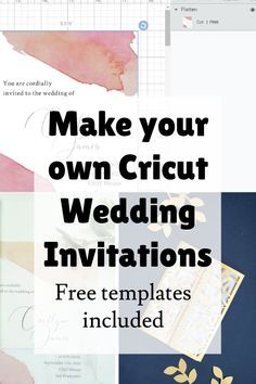 the text make your own cricut wedding invitations free templates included is shown