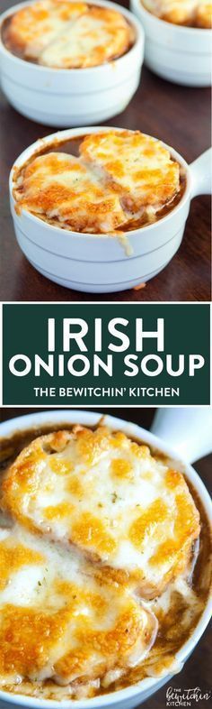 an image of irish onion soup in a casserole dish with the title above it