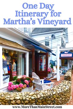 there is a sign that says one day itinerary for martha's vineyard