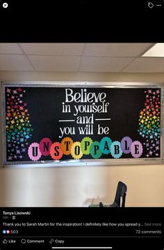 a bulletin board that says, believe in yourself and you will be unstoatable