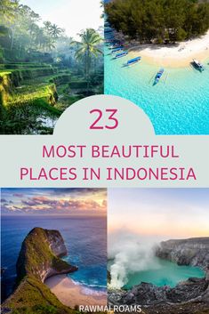 the top 25 most beautiful places in indonesia