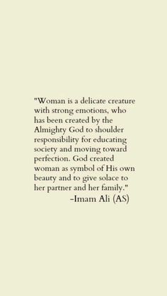 a quote from the book woman is a delicate creature with strong emotions