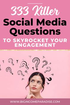 a woman with question marks above her head and the words 33 killer social media questions to skyrock your engagement