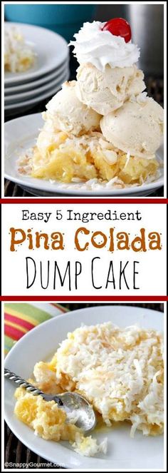 pine colada dump cake with whipped cream on top and the words easy ingredient pina colada