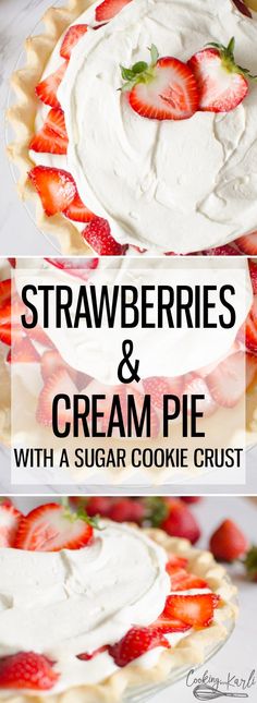 strawberries and cream pie with a sugar cookie crust