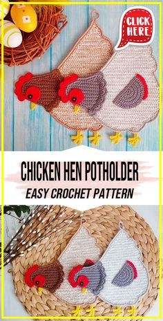 the chicken hen potholders are made with crochet