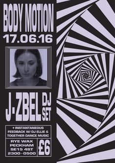 an advertisement for the body motion show featuring j - zbel dj and various artists