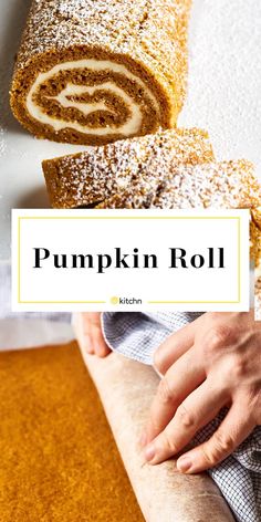 a pumpkin roll with powdered sugar on top and the words pumpkin roll above it