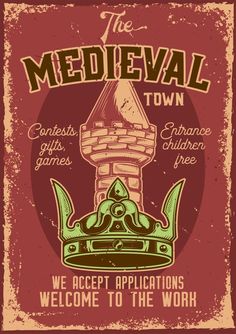 the medieval town poster with an image of a tower and crown on it's side