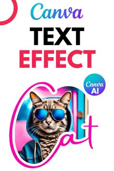 a cat with sunglasses on it's face and the words canna text effect