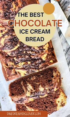 the best chocolate ice cream bread is made with only 3 ingredients and it's ready to be eaten